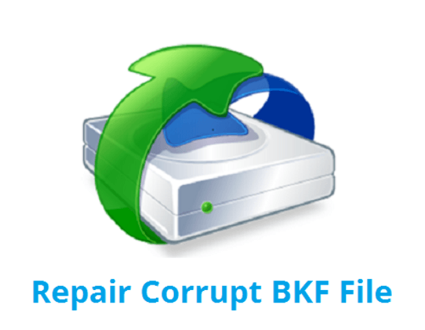 Recover BKF file 