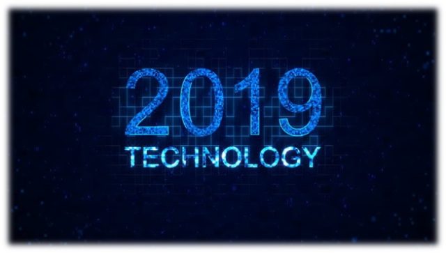 Technology trends and their effects on businesses in 2019
