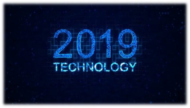 Technology trends and their effects on businesses in 2019