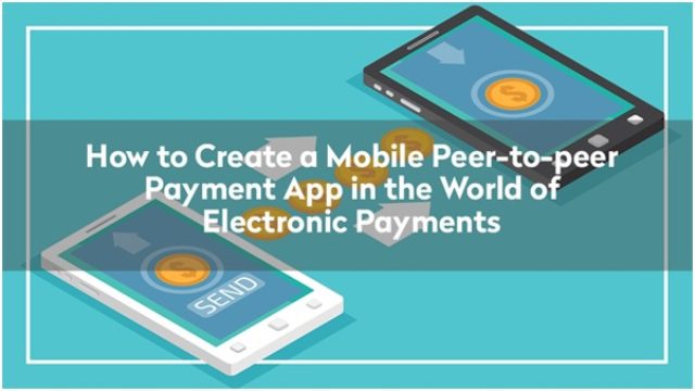 How you can get into P2P payment transfer mobile app development