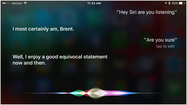 Siri is an integrated virtual assistant which functions on Apple devices, including its iPhones and MacBooks