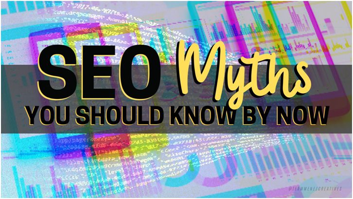 SEO Myths you Should Know by Now