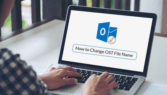How to Change OST File Name