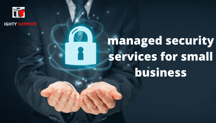 managed security services for small business