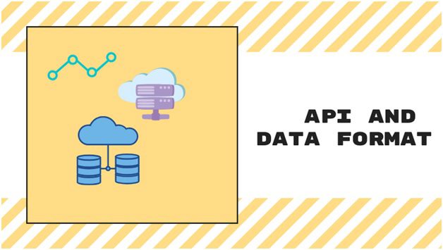 APIs and Data Format