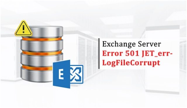 Exchange Server Error 501 JET_errLogFileCorrupt
