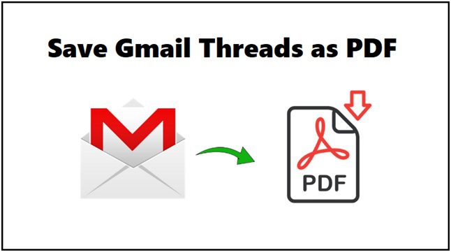 Save Gmail Thread as PDF 