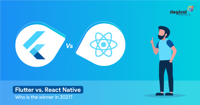 Flutter vs. React Native Who is the winner in 2021