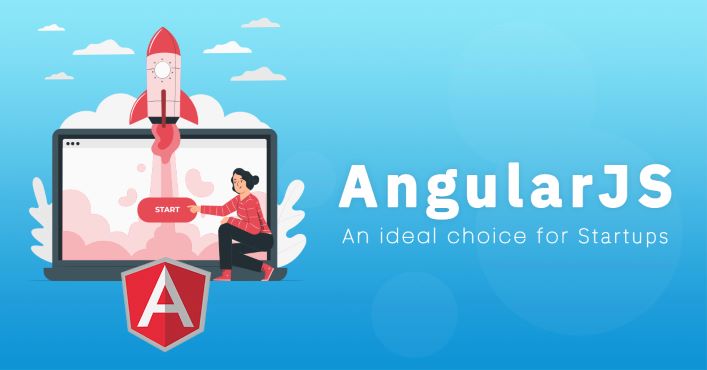 Why Angularjs is the Perfect Choice for Startups