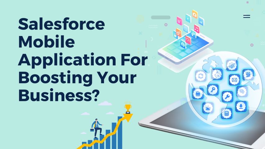 How to Develop a Salesforce Mobile Application